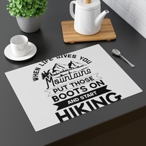 Mountain Motivational Quote Placemat, Hiking Decor, Black and White Prin... - $22.66
