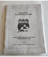 Operation Vampire Killer 2000 Vintage 1992 Police Against The NWO Stoppi... - £39.37 GBP