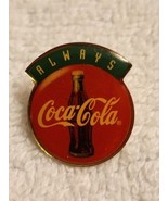 Rare Coca Cola Pin Badge   Coca Cola Always Lapel Pin  - $180.11 MXN