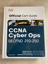 CCNA Cyber Ops SECFND #210-250 Official Cert Guide DY Santos Omar - £5.48 GBP