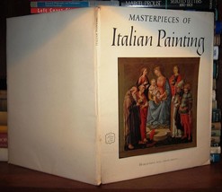 Thompson, James W. Masterpieces Of Italian Painting 1st Edition Thus 1st Print - $62.44