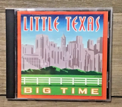 LITTLE TEXAS-BIG TIME CD (WHAT MIGHT HAVE BEEN/GOD BLESSED TEXAS) - £2.33 GBP