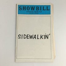 1980 Showbill Manhattan Theatre Club &#39;Sidewalkin&#39; Melanie Henderson, Jan... - £18.70 GBP