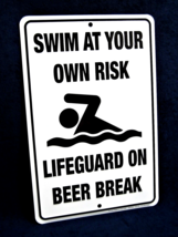 SWIM AT YOUR OWN RISK - *US MADE* Embossed Metal Tin Sign - Man Cave Gar... - $15.75