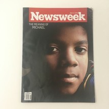 Newsweek Magazine July 13 2009 The Meaning of Michael Jackson Feature No Label - $12.30