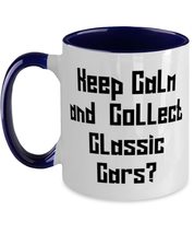 Keep Calm and Collect Classic. Two Tone 11oz Mug, Classic Car Collecting Cup, Un - £15.63 GBP
