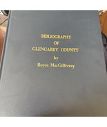 Bibliography of Glengarry County Ontario Hardcover BIG - €45,32 EUR