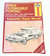 Haynes Buick Oldsmobile Pontiac Full Size 1970-1990 RWD Repair Manual #1551 - $9.89