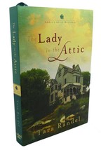 Tara Randel The Lady In The Attic 1st Edition 1st Printing - £46.75 GBP