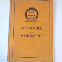 1930&#39;S An Hour A Day On Resonance and Alignment; An Hour a Day with Rider - $35.60