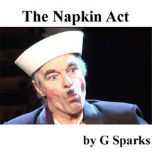 Napkin Act by G Sparks - Trick - £15.53 GBP