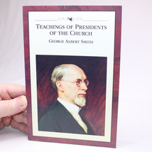 Teachings Of Presidents Of The Church By George Albert Smith Paperback Book 2011 - £3.97 GBP