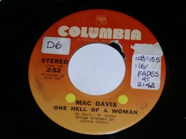 Mac Davis One Hell Of A Woman A Poor Man&#39;s Gold 45 Rpm Record Columbia Label - £9.58 GBP