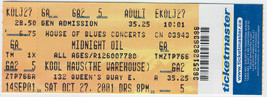 MIDNIGHT OIL 2001 Full Ticket Stub Toronto Warehouse Kool Haus House Of ... - £6.85 GBP