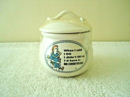 Vintage Alco Ind.&quot; NOS &quot; Ceramic Novelty Jar With Lid &quot; When I Said I Do &quot; - £18.35 GBP