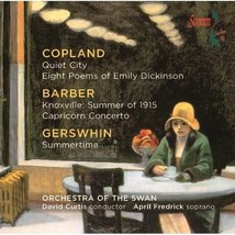 Copland: Quiet City, Eight Poems of Emily Dickinson / Barber: Knoxville: Summer  - $18.00