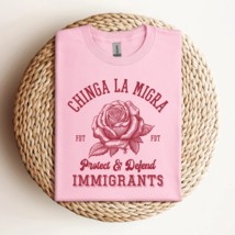 Chinga La Migra T-Shirt  - $25.00+