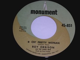 Roy Orbison Oh&#39; Pretty Woman Yo Te Amo Maria 45 Rpm Record Monument Label VG - £9.42 GBP