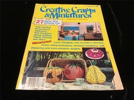 Creative Crafts and Miniatures Magazine August 1983 How-Tos on Miniatures - £6.49 GBP