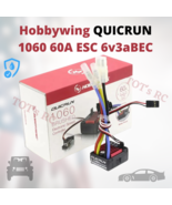 Hobbywing QUICRUN WP 1060  60A 2~3S Brushed ESC 1/10 1/12 RC Car Sport B... - $28.99