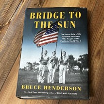 Bridge to the Sun: The Secret Role of the Japanese Americans Who Fought in... - £5.51 GBP