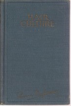 Hair culture: Rational methods for growing the hair and for developing its stren - £10.88 GBP
