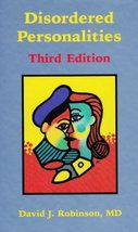 Disordered Personalities, Third Edition [Hardcover] Robinson, David J. - $4.12