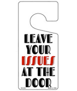 Leave Your Issues At The Door Novelty Metal Door Hanger - £15.14 GBP