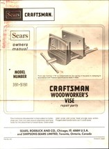 Vintage Sears Craftsman Woodworkers Vises Owners Manual Model #391-5191 - £18.64 GBP