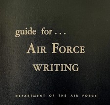 United States Air Force Writing Guide 1953 SC 1st Edition Militaria 11-3 DWMM - £79.92 GBP