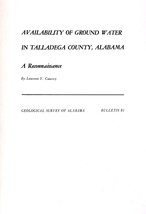 Availability of Ground-Water in Talladega County, Alabama by Lawson V. Causey - £10.18 GBP