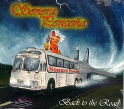 Sonora Ponceña: Back To The Road (2011-CD) New-Free Shipping - £10.08 GBP