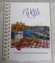 Of Tide &amp; Thyme Cookbook from the Junior League of Annapolis, Maryland  - $15.00