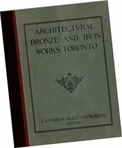 Architectural Bronze and Iron Works, Toronto (Canada) Bulletin 2000, December 19 - £156.64 GBP