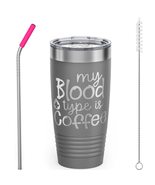SDF CUP - My Blood Type Is Coffee - 20oz Stainless Steel Coffee Tumbler ... - £20.04 GBP