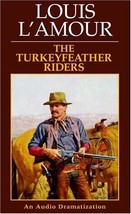 The Turkeyfeather Riders (Louis L&#39;Amour) [Apr 20, 2004] L&#39;Amour, Louis a... - $1.87