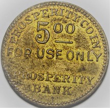 Prosperity Bank $5.00 Token Prosperity Coin~Depression Era~Free Shipping  - £20.83 GBP