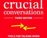 Crucial Conversations: Tools for Talking When Stakes are High, Third Edi... - $10.87