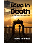 Love in Death (Followed by four unpublished scripts) - $19.49 CAD
