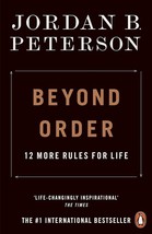 Beyond Order : 12 More Rules for Life By Jordan B. Peterson (English, Paperback) - £11.76 GBP