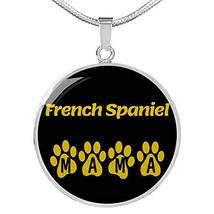 French Spaniel Mama Circle Necklace Engraved Stainless Steel 18-22&quot; Dog Owner Lo - £47.44 GBP