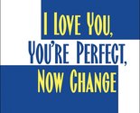 I Love You, You&#39;re Perfect, Now Change: P/V/G Vocal Selections Piano, Vo... - £3.05 GBP