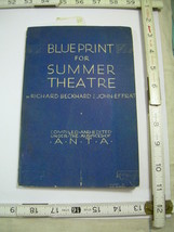 R Beckhard + J Effrat 1948 Blueprint for Summer Theatre * ANTA Managemen... - £33.83 GBP