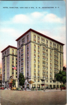 Vtg Postcard, Hotel Hamilton, 14th and K Sts. N.W. Washington D.C. - $5.84
