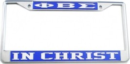 Phi Beta Sigma Fraternity License Plate Frame Silver Frame Car/Truck  IN CHRIST - £19.67 GBP