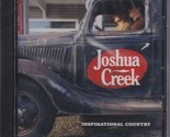 Joshua Creek Inspirational Country (2006) Latter-Day Saint country music... - $29.39