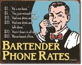 Bartender&#39;s Phone Rates Schonberg Retro Funny Bar Made USA 16x13 Metal Tin Sign - £17.40 GBP