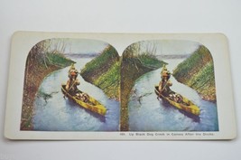 Antique Stereoview 469 Up Black Dog Creek In Canoes After The Ducks Collectible - £9.90 GBP