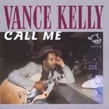 Vance Kelly (Call Me) - $3.98