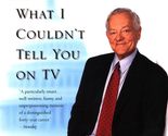 This Just In: What I Couldn&#39;t Tell You on TV [Paperback] Schieffer, Bob - $2.93